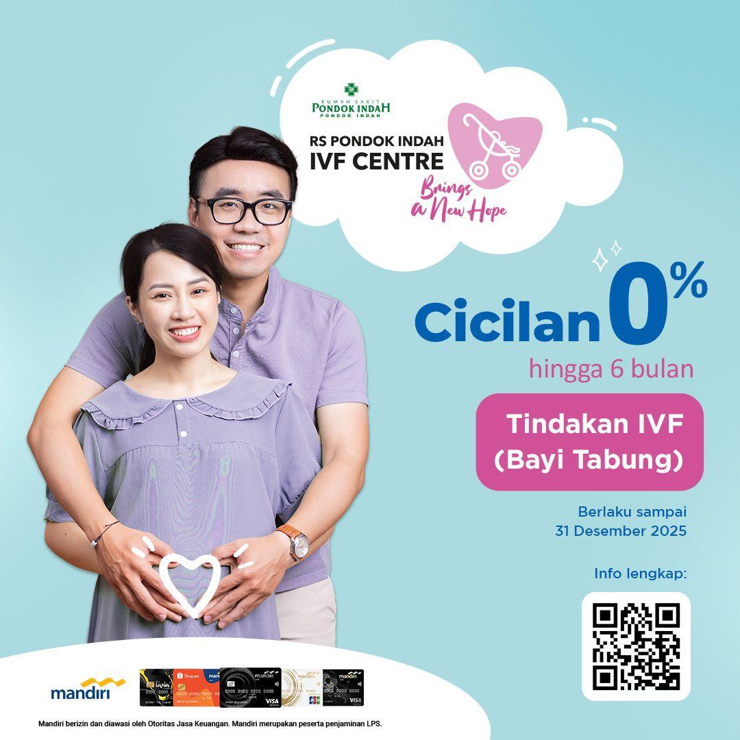Program Bayi Tabung Bisa Cicilan 0% hingga 6 bulan dengan Kartu Kredit Mandiri