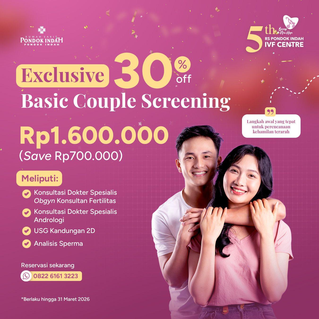 Promo Basic Couple Screening: 30% Off!